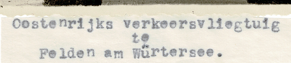 Naam: Foto 6a (uitsnede). Op dun papiertje 'Oostenrijks verkeersvliegtuig te Felden am Wrtersee. De .jpeg
Bekeken: 5272
Grootte: 368,6 KB